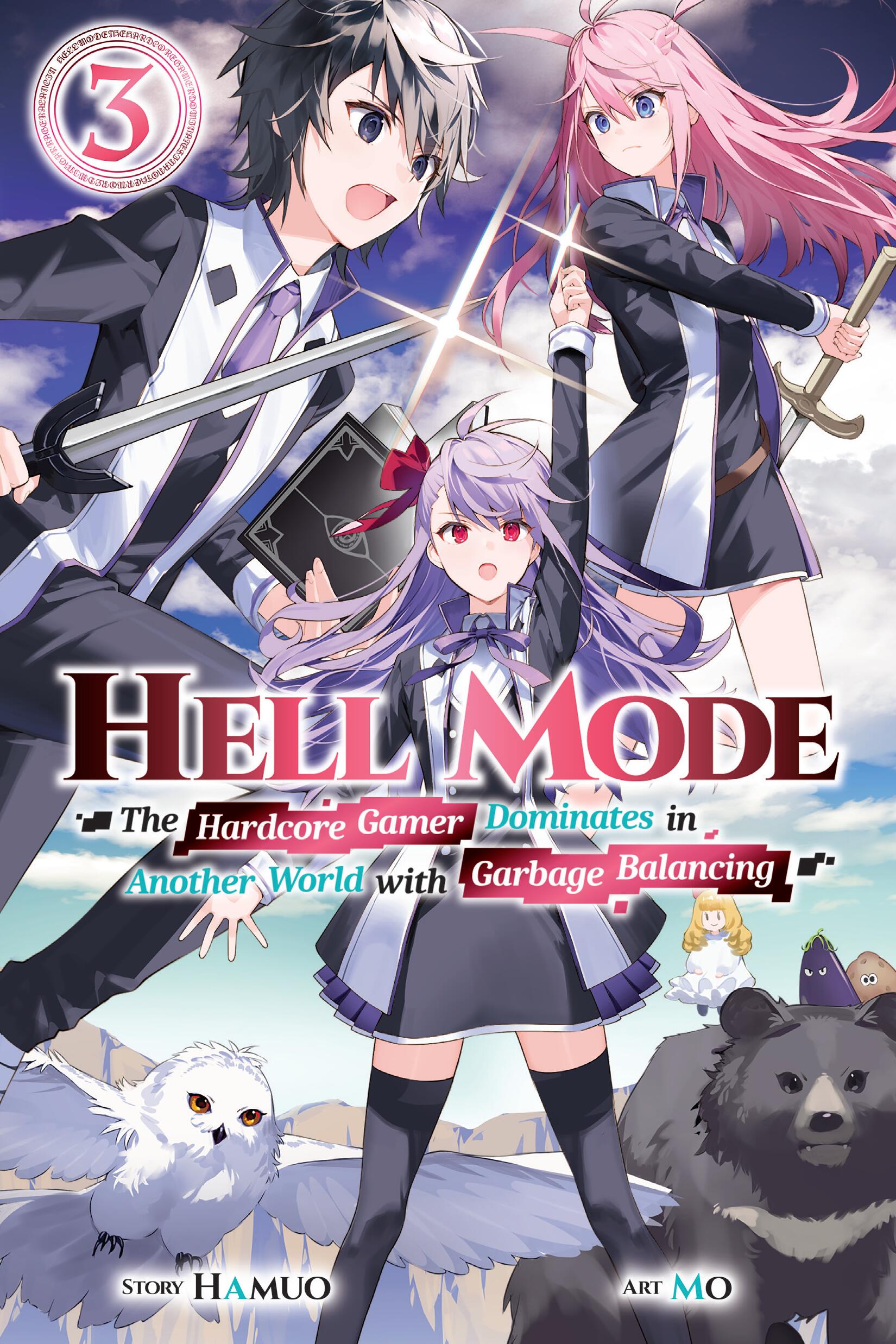 Hell Mode The Hardcore Gamer Dominates In Another World With Garbage