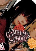 Gambling School - T.03 | 9782302064072