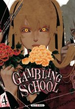 Gambling School - T.04 | 9782302065642