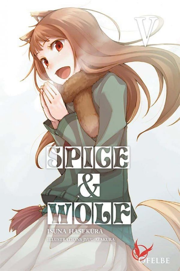 Spice & Wolf - Light Novel - T.05 | 9782373020397