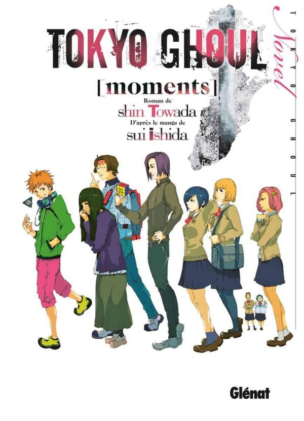 Tokyo Ghoul - Light Novel: Moments | 9782344019948