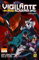 Vigilante - My Hero Academia Illegals - T.02 | 9791032702178