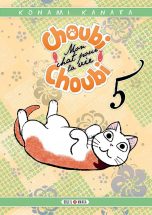 Choubi Choubi mon chat pour la vie - T.05 | 9782302059917
