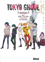 Tokyo Ghoul - Light Novel: Antan | 9782344028780