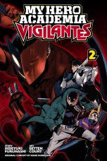 My Hero Academia - Vigilantes (EN) T.02 | 9781974701858