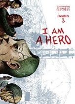 I am a hero (EN) - Omnibus T.03 | 9781506701455
