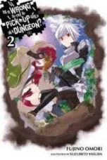 Is it wrong to try to pick up girls in a dungeon ? - Light Novel (EN) T.02 | 9780316340144