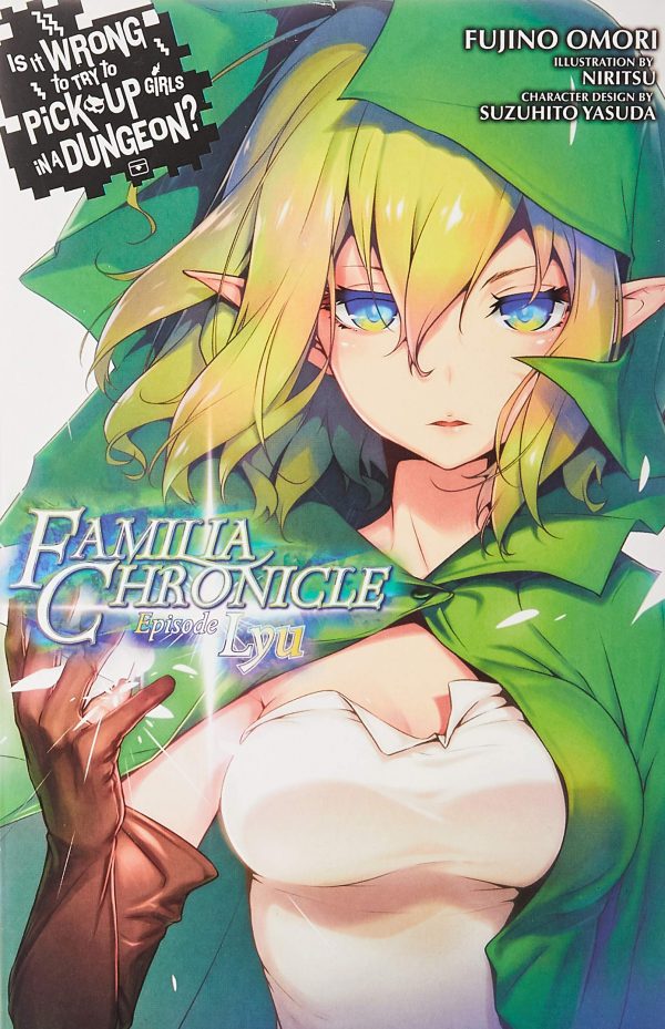 Is It Wrong to Try to Pick Up Girls in a Dungeon? Familia Chronicle (EN) T.01 | 9780316448253
