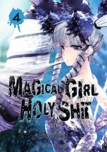 Magical Girl Holy Shit - T.04 | 9782369747109