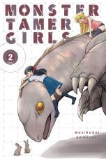 Monster Tamer Girls (EN)  T.02 | 9780316517751