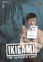 Ikigami : The Ultimate Limit (EN) T.03 | 9781421526805