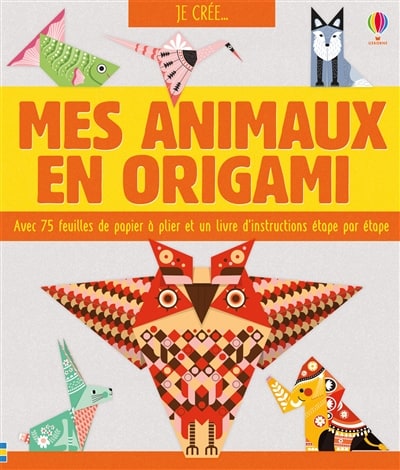 Mes animaux en origami | 9781474944335