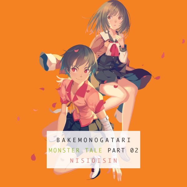 Bakemonogatari - Light novel (EN)  T.02 | 9781942993896