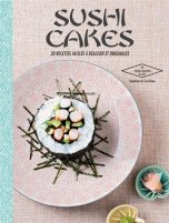Sushi Cakes | 9782011356703