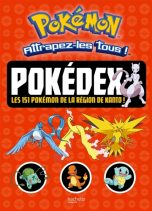 Pokedex, les 150 pokemons de la region de kanto | 9782014642902