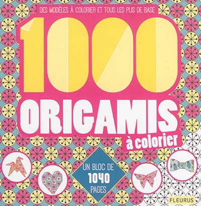 1000 Origamis a colorier | 9782215157298