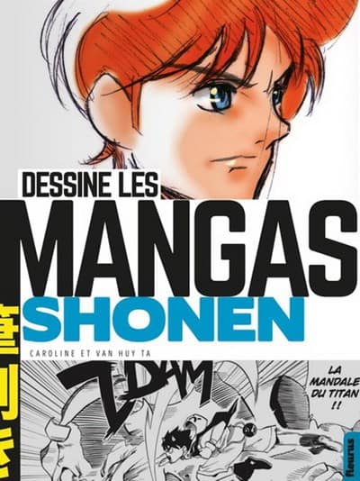 Dessine les mangas Shonen | 9782215157656