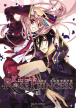 Kiss of Rose Princess T.03 | 9782302018822