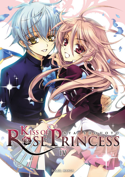 Kiss of Rose Princess T.04 | 9782302020351