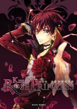 Kiss of Rose Princess T.05 | 9782302022881
