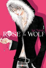 Rose & Wolf T.01 | 9782302030480