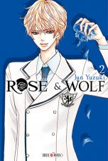 Rose & Wolf T.02 | 9782302031074