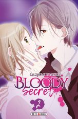 Bloody secret  T.02 | 9782302065796