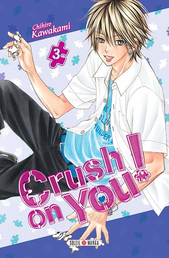 Crush on you ! T.03 | 9782302068469