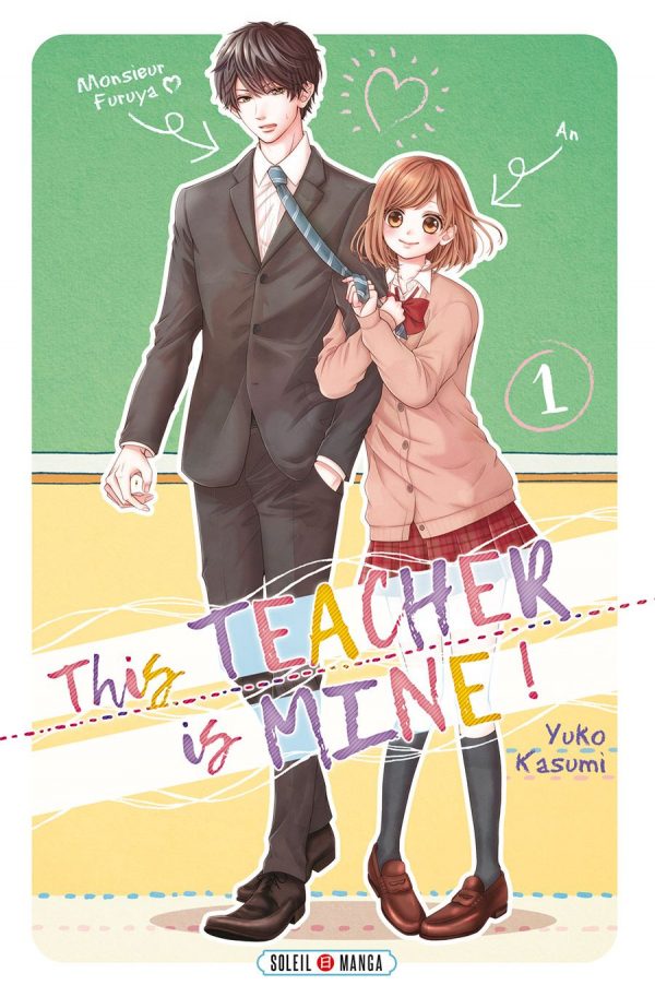 This teacher is mine T.01 | 9782302070578
