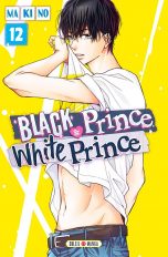 Black Prince & White Prince T.12 | 9782302077966