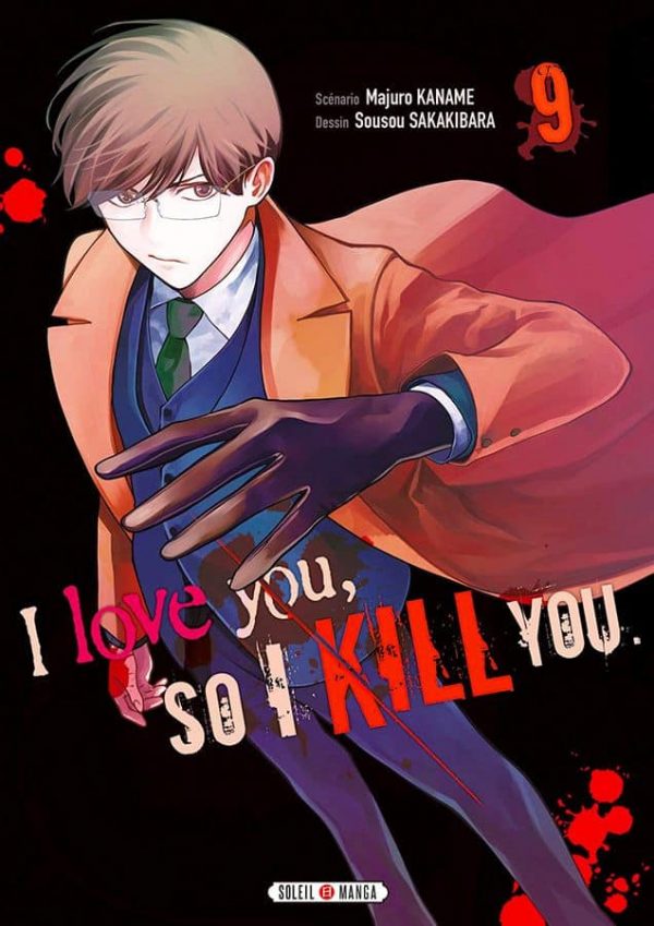 I love you so I kill you T.09 | 9782302080546