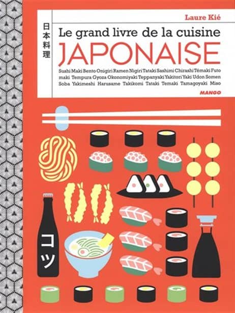 Grand livre de la cuisine japonaise | 9782317010774