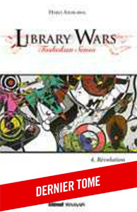 Library Wars - Roman T.04 | 9782344002889