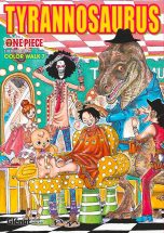 One Piece - Color Walk T.07-Tyrannosaurus | 9782344027400