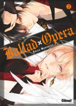 Ballad x Opera T.02 | 9782344031995