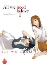 All we need is love T.01 | 9782351808092