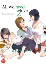 All we need is love T.02 | 9782351808269