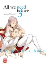 All we need is love T.03 | 9782351809037