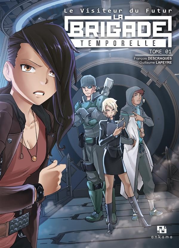 Brigade Temporelle T.01