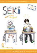 Seki, mon voisin de classe T.04 | 9782369741015