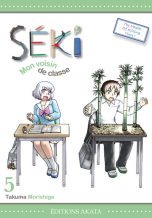 Seki, mon voisin de classe T.05 | 9782369741091