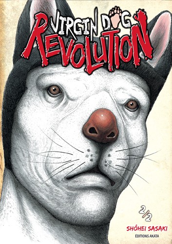 Virgin dog revolution T.02 | 9782369741473