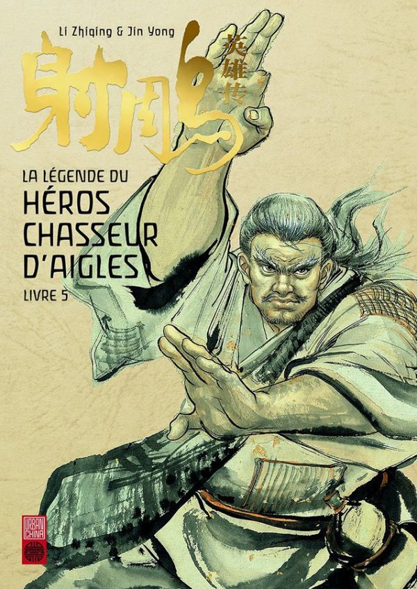 Legende du heros chasseur d'aigles (La) T.05