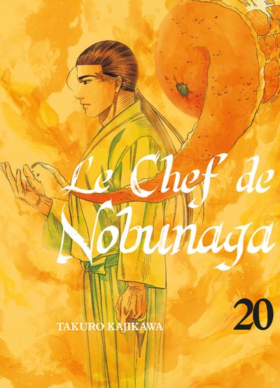 Chef de Nobunaga (Le) T.20 | 9782372874069