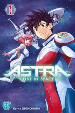 Astra - Lost in space T.01 | 9782373492590