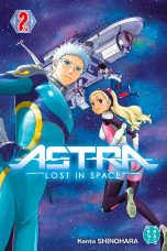 Astra - Lost in space T.02 | 9782373492606