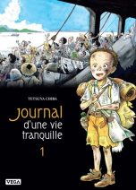 Journal d'une vie tranquille T.01 | 9782379500121