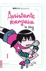 Assistante Mangaka - Le Blog T.01 | 9782505017240