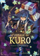 Voyage de Kuro (Le) T.05 | 9782505067009