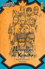 Naruto - Roman T.08 Nouvelles de Konoha | 9782505070801